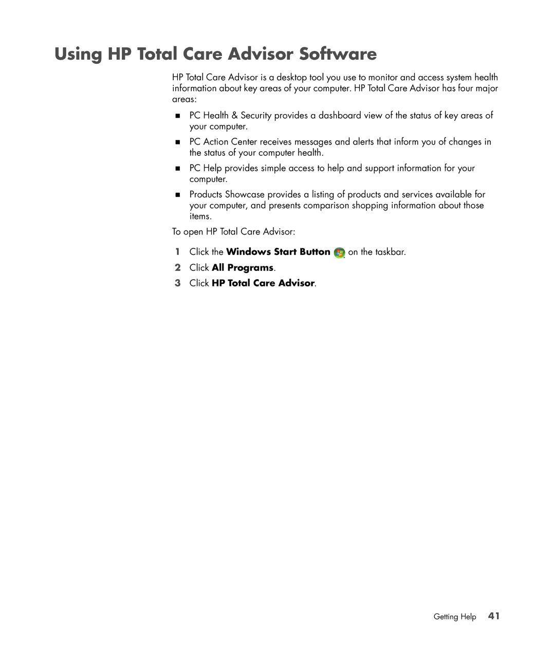 HP a6347c manual Using HP Total Care Advisor Software, Click All Programs Click HP Total Care Advisor 