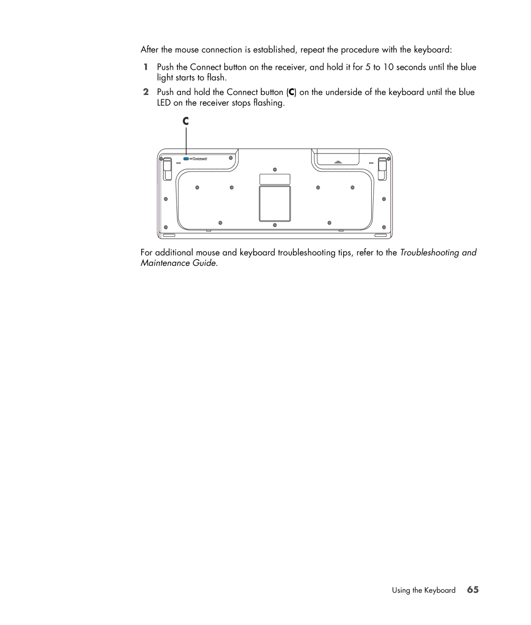 HP a6347c manual Using the Keyboard 