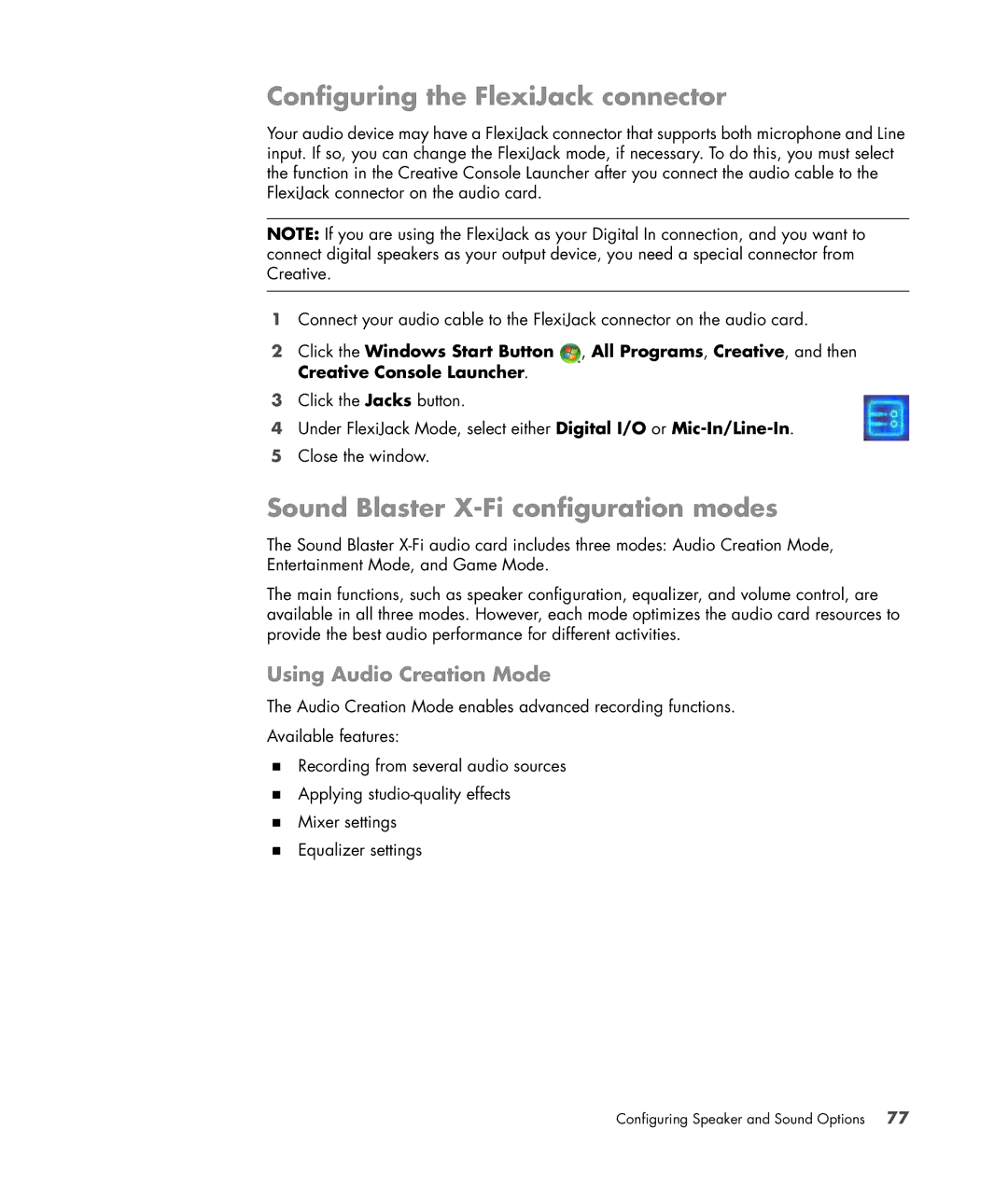 HP a6347c manual Configuring the FlexiJack connector, Sound Blaster X-Fi configuration modes, Using Audio Creation Mode 