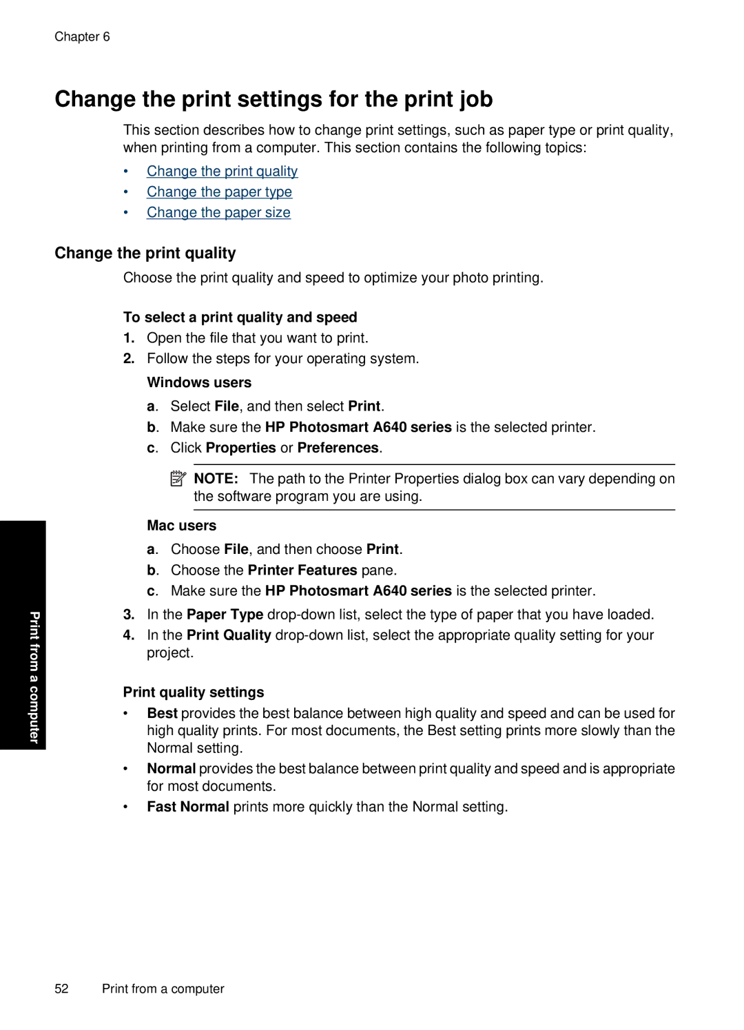 HP A646 Inkjet CC001A#B1H Change the print settings for the print job, Change the print quality, Print quality settings 