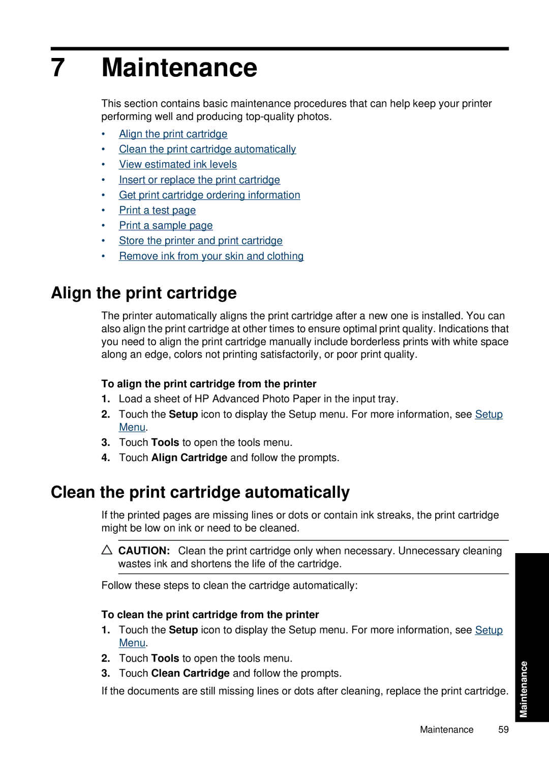 HP A646 Inkjet CC001A#B1H manual Maintenance, Align the print cartridge, Clean the print cartridge automatically 