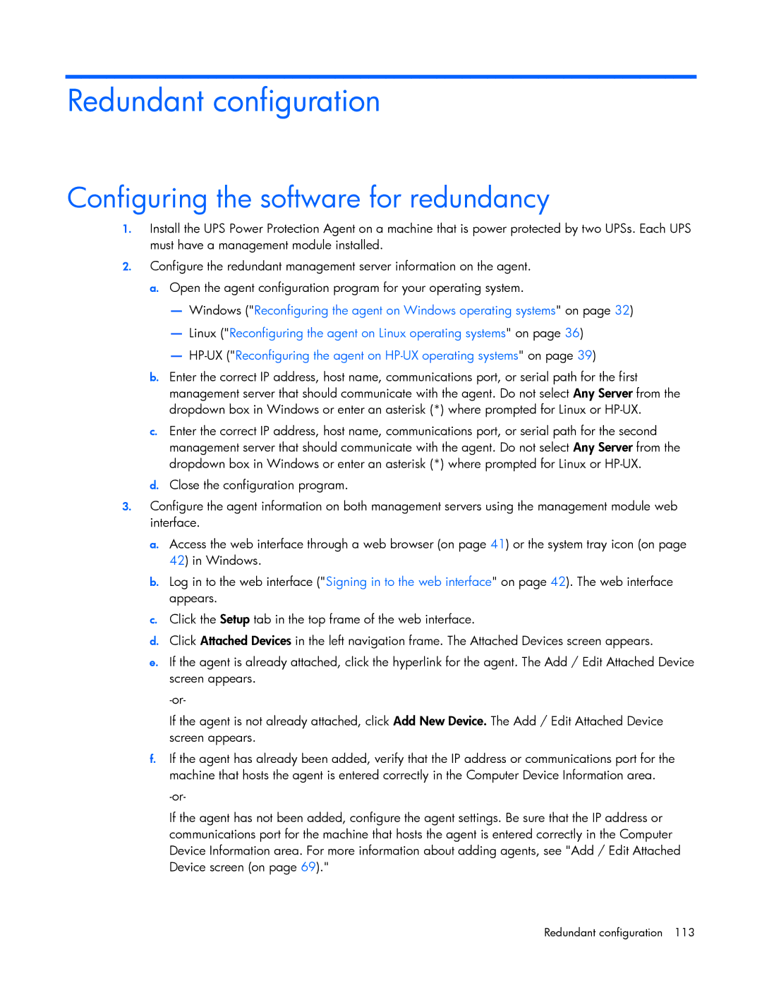 HP A1354A, A6584A, A1353A, A1356A, J4373A, J4370A, J4367A manual Redundant configuration, Configuring the software for redundancy 