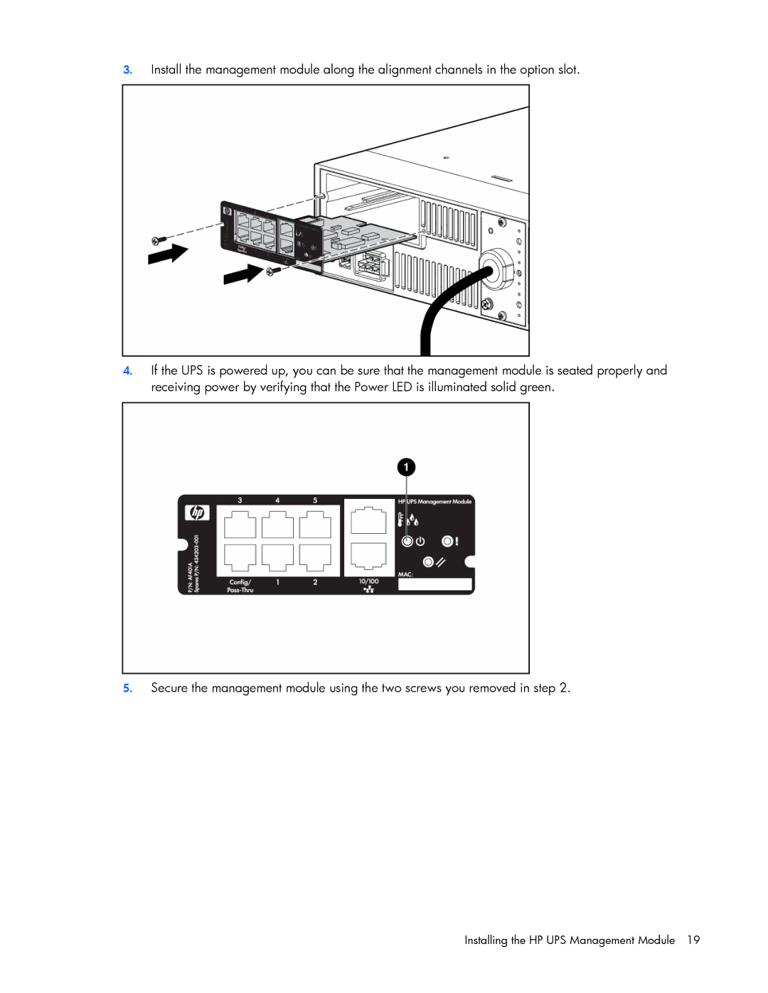 HP J4370A, A6584A, A1354A, A1353A, A1356A, J4373A, J4367A manual Installing the HP UPS Management Module 