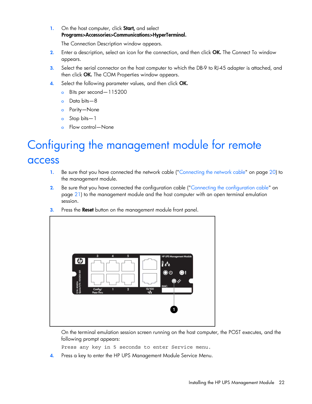 HP A1354A, A6584A Configuring the management module for remote access, Press any key in 5 seconds to enter Service menu 