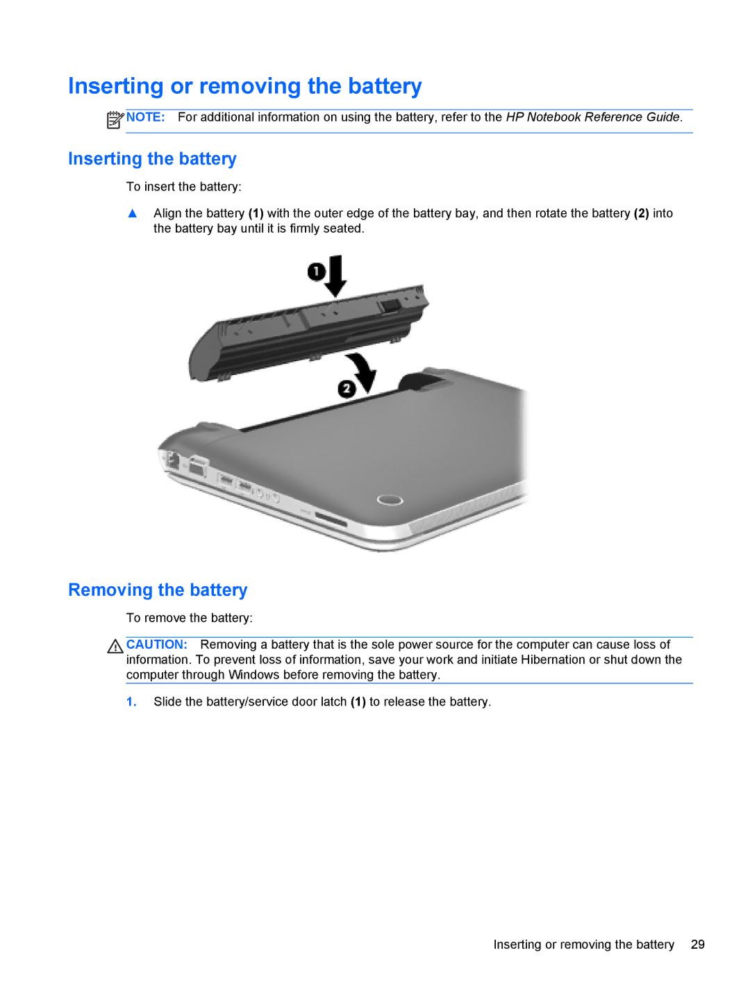 HP A6X41UAR#ABA manual Inserting or removing the battery, Inserting the battery, Removing the battery 