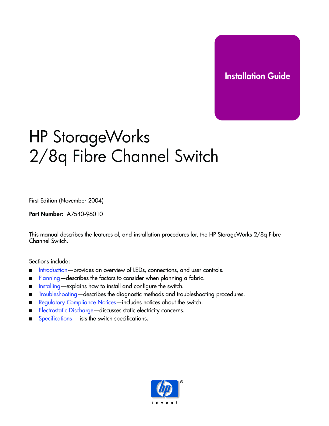 HP A7540-96010 manual HP StorageWorks 8q Fibre Channel Switch 