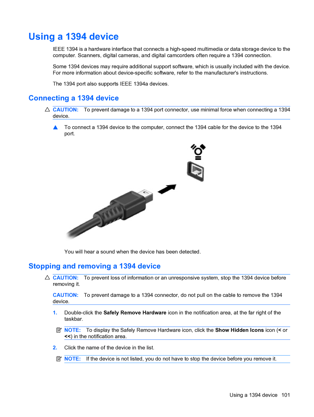 HP D3L12AW#ABA, A7V-M manual Using a 1394 device, Connecting a 1394 device, Stopping and removing a 1394 device 