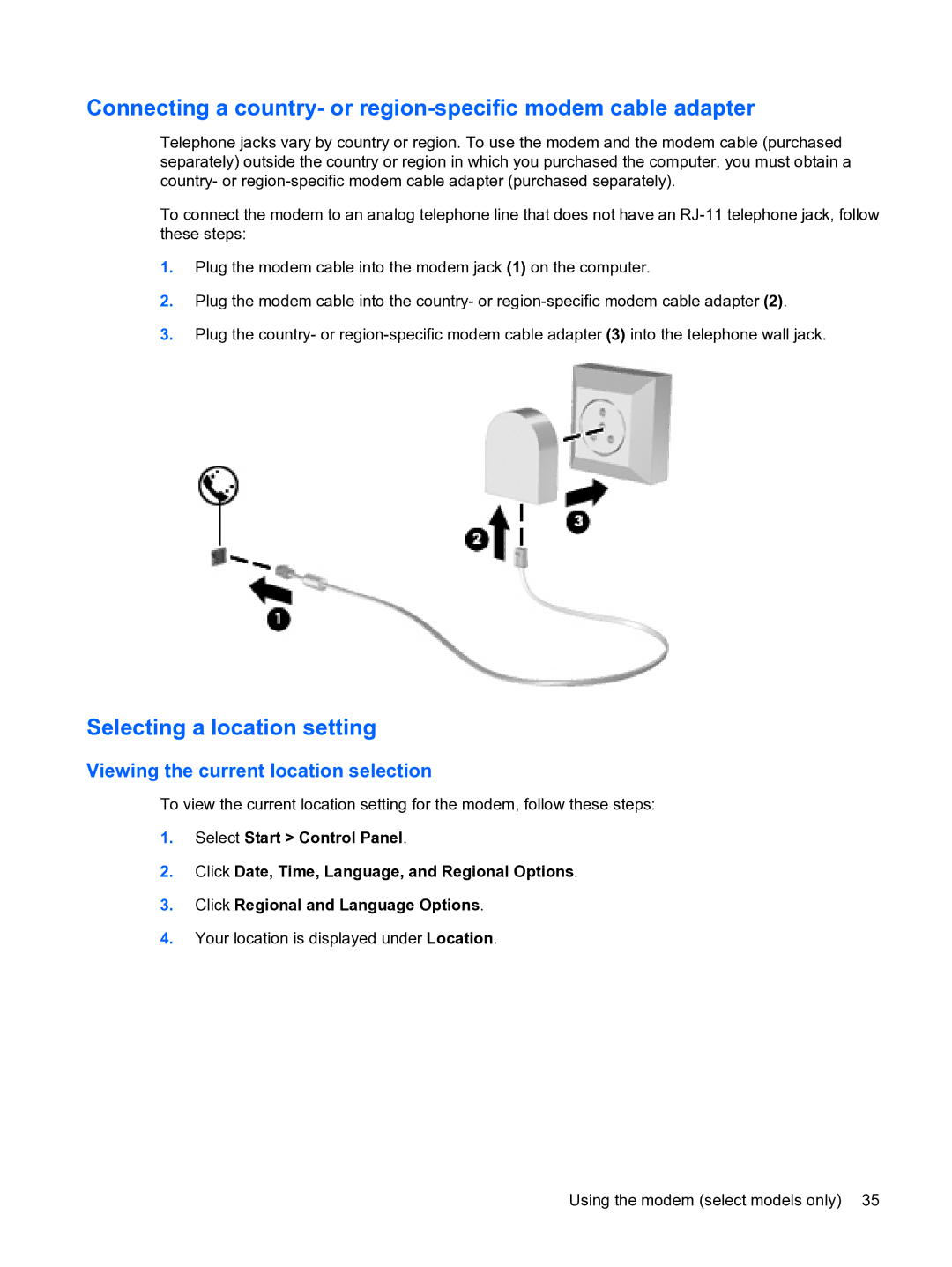 HP D3L12AW#ABA, A7V-M manual Selecting a location setting, Viewing the current location selection 