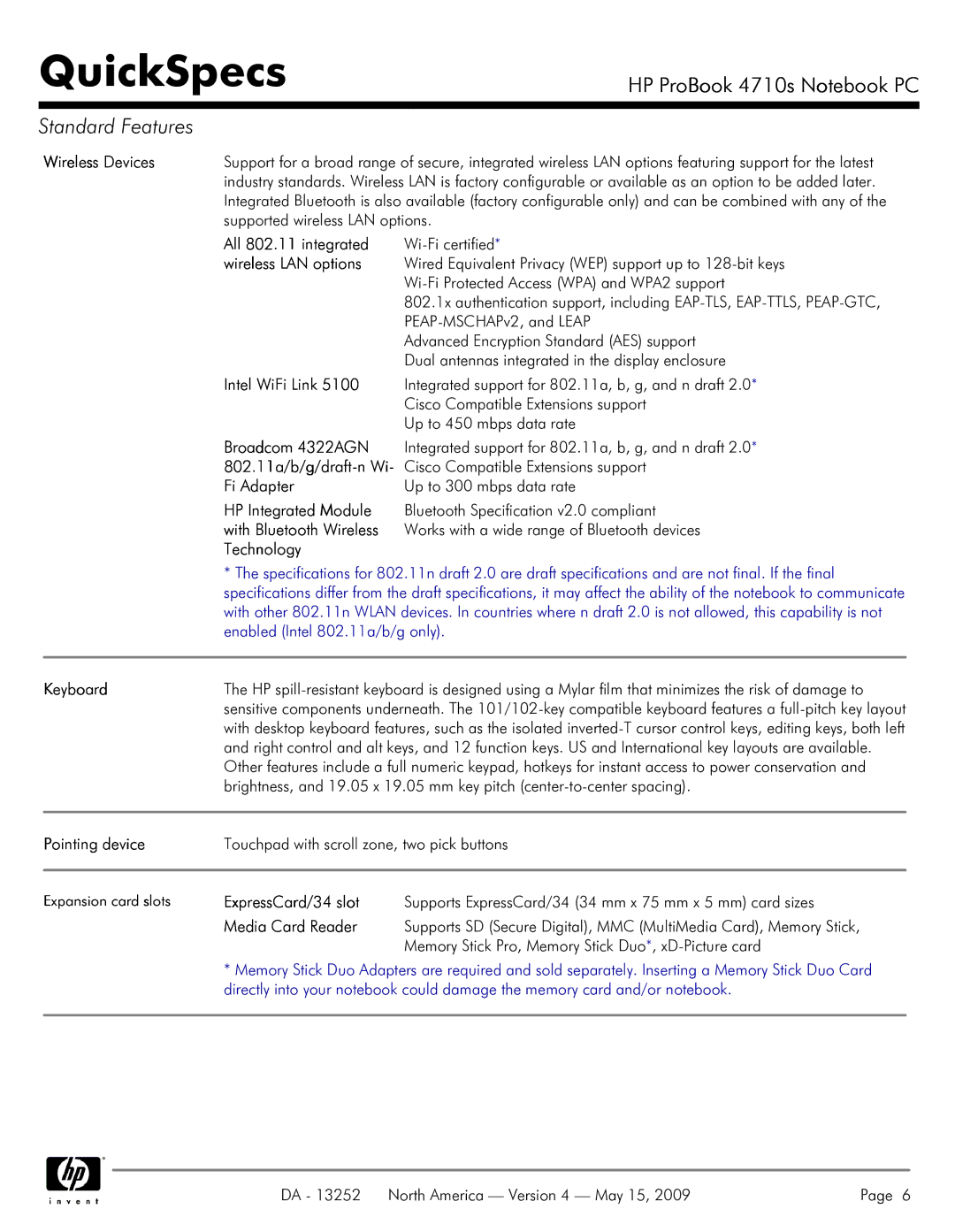 HP A7V8X-MXSE Wireless Devices, All 802.11 integrated, Wireless LAN options, Intel WiFi Link, Broadcom 4322AGN, Fi Adapter 