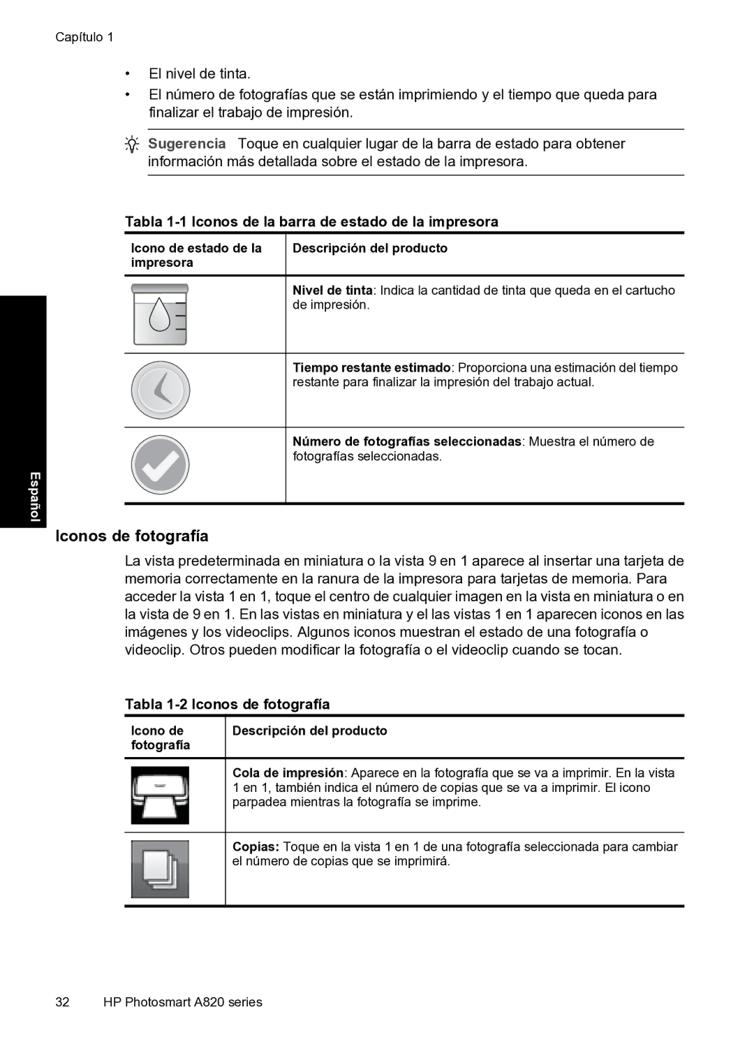 HP A820 manual Tabla 1-1 Iconos de la barra de estado de la impresora, Tabla 1-2 Iconos de fotografía 