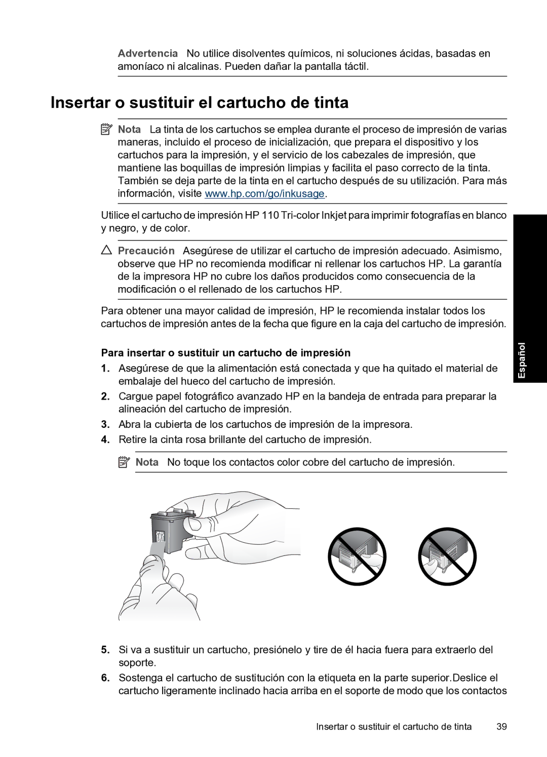 HP A820 manual Insertar o sustituir el cartucho de tinta, Para insertar o sustituir un cartucho de impresión 