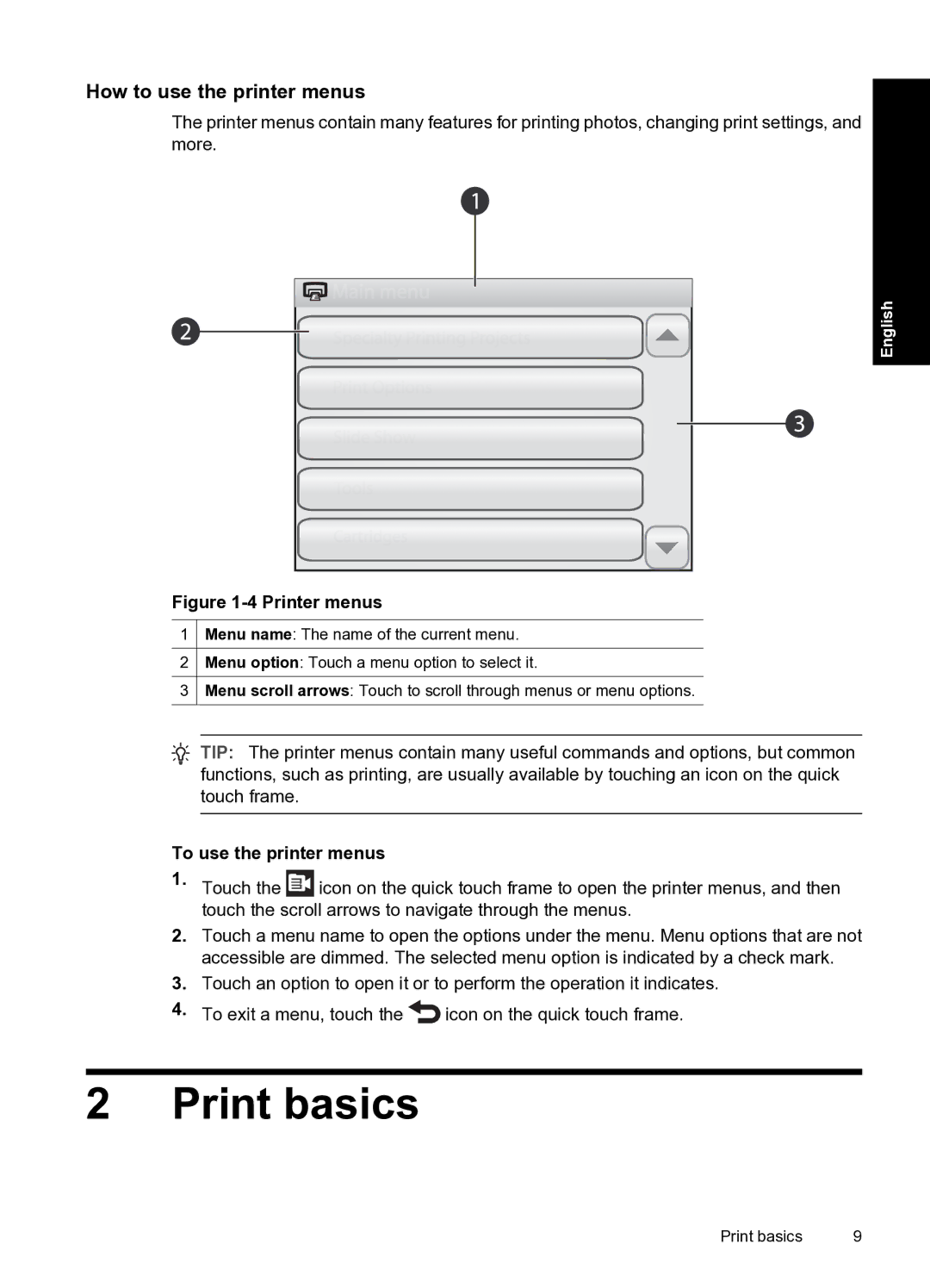 HP A820 manual Print basics, How to use the printer menus, To use the printer menus 