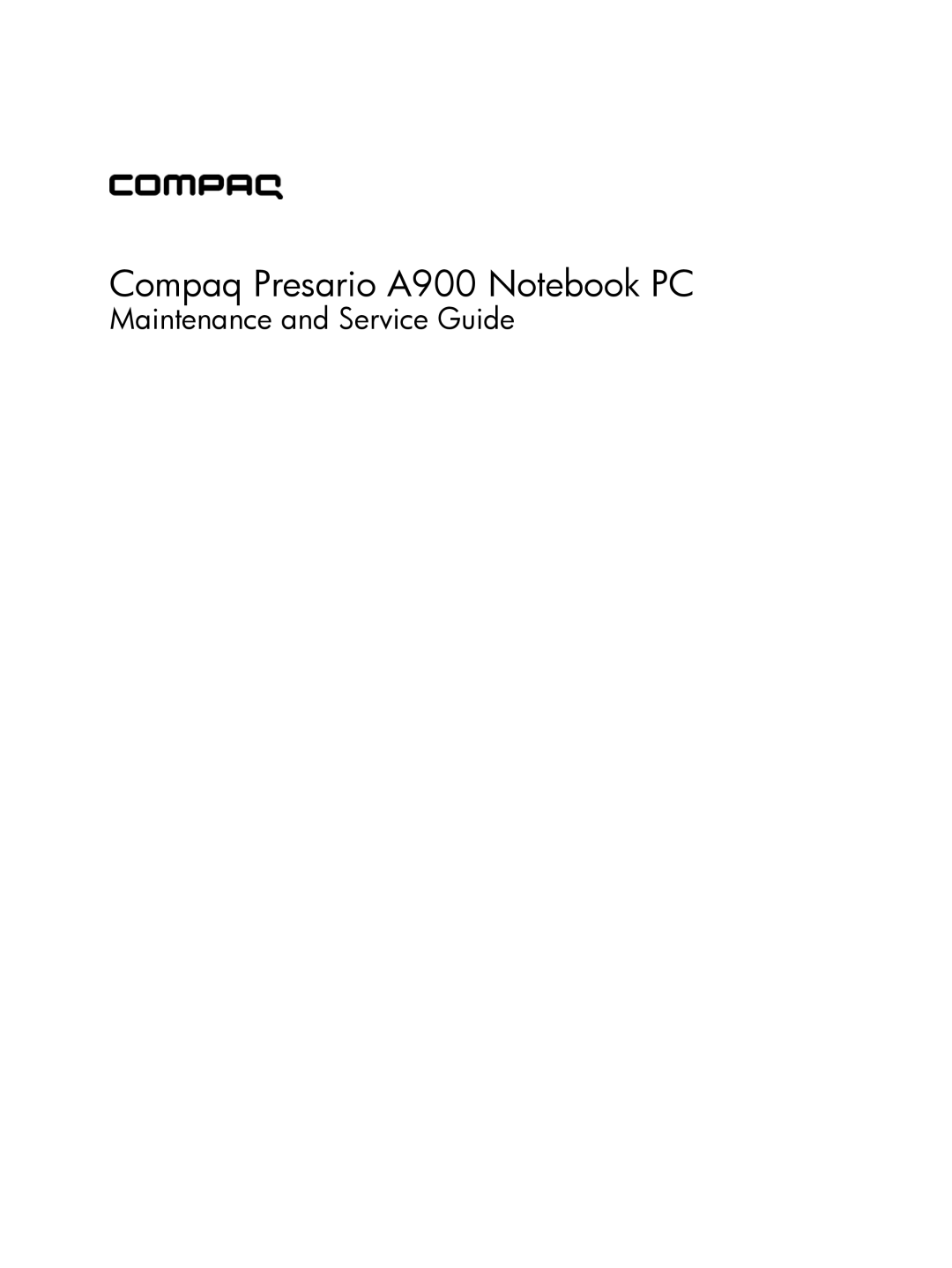 HP A918CA, A930XX, A924CA, A928CA, A913CL, A916NR, A909US, A910CA, A908TU, A903XX, A900XX manual Compaq Presario A900 Notebook PC 