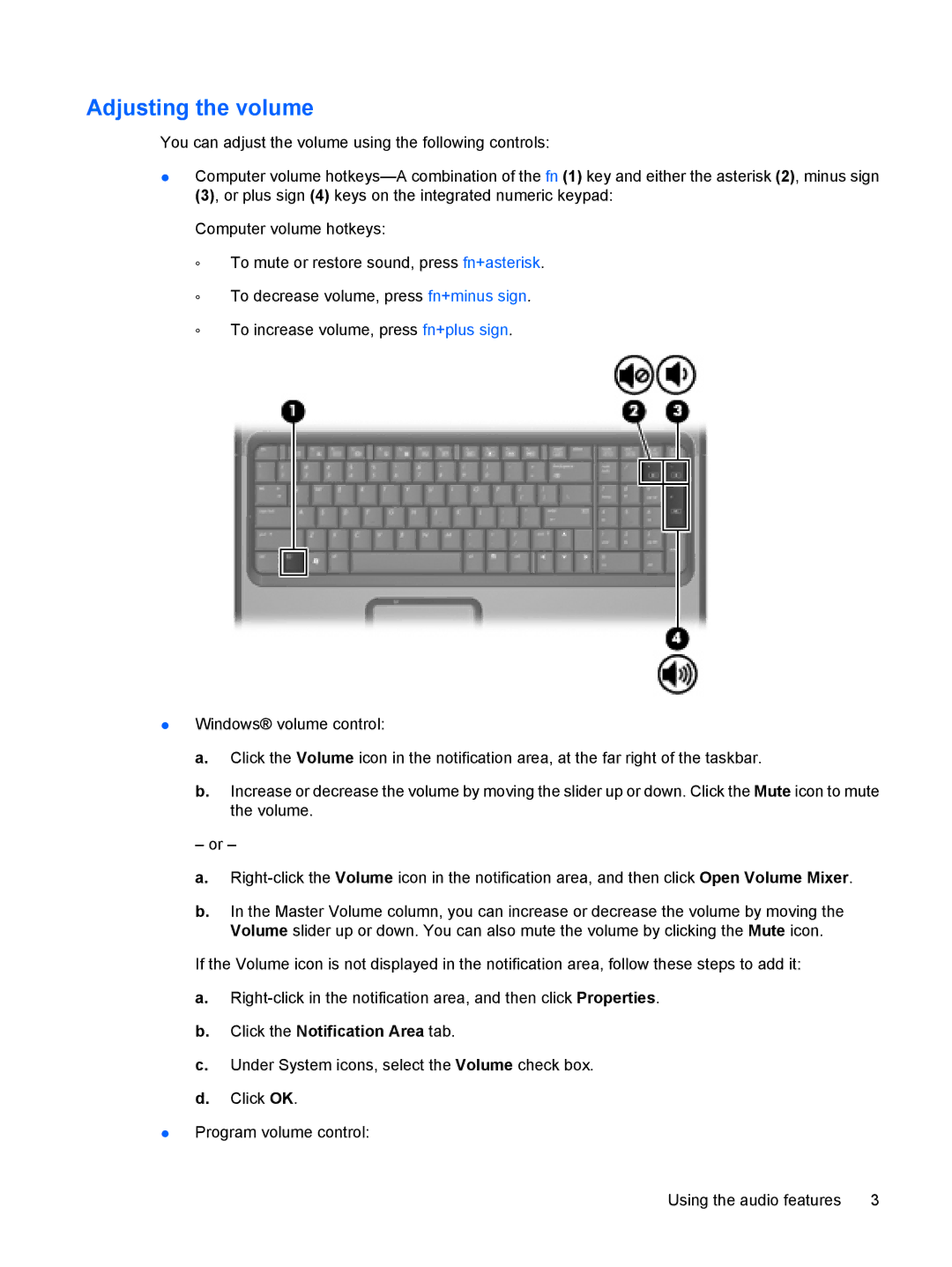 HP A900, A930XX, A918CA, A928CA, A916NR, A909US, A910CA, A903TU, A902XX Adjusting the volume, Click the Notification Area tab 