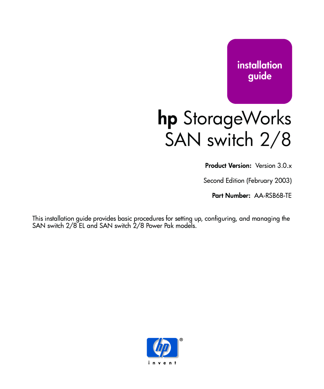 HP AA-RSB6B-TE manual Hp StorageWorks SAN switch 2/8 