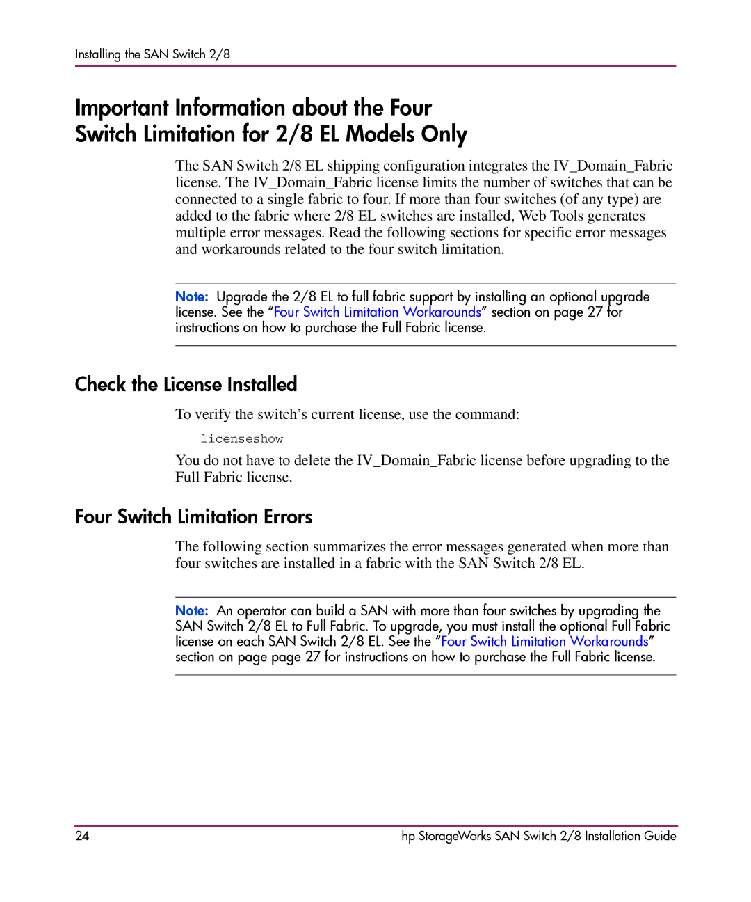 HP AA-RSB6B-TE manual Check the License Installed, Four Switch Limitation Errors 