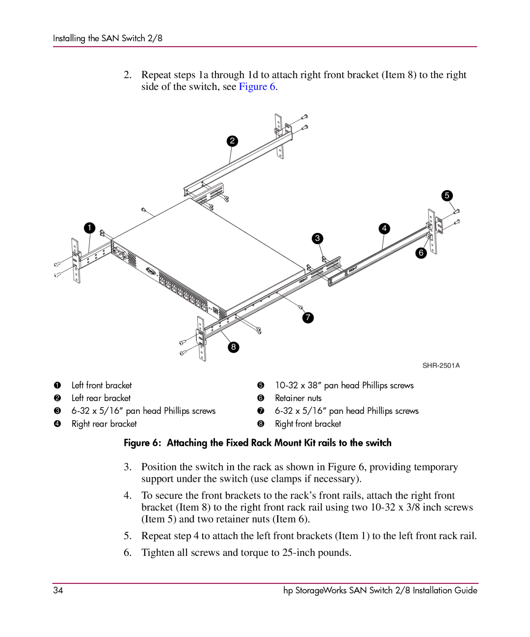 HP AA-RSB6B-TE manual Attaching the Fixed Rack Mount Kit rails to the switch 