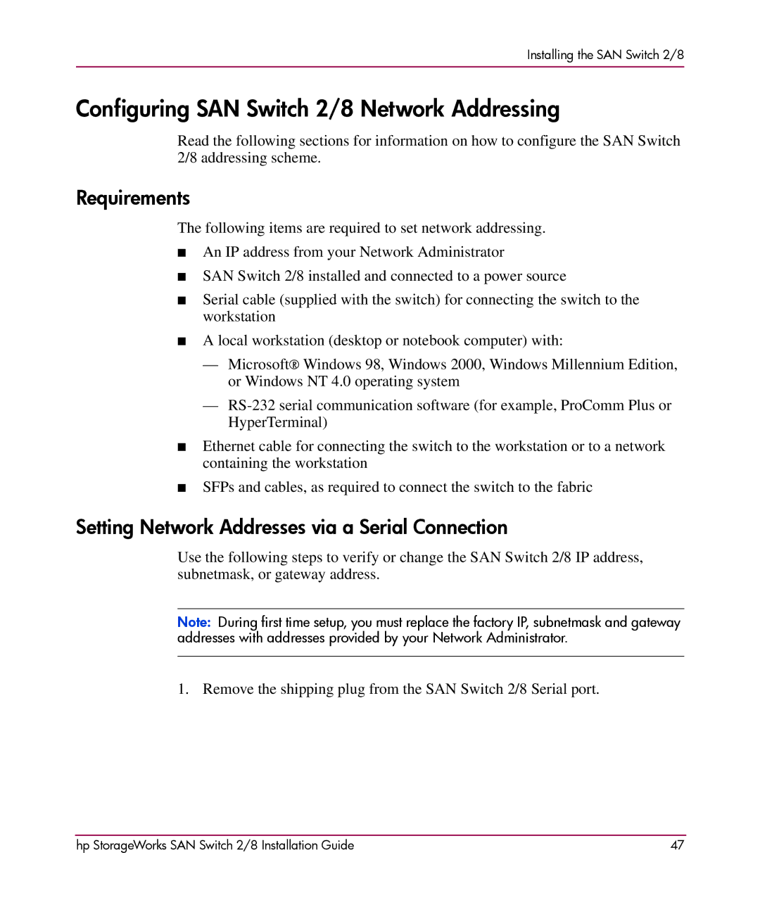 HP AA-RSB6B-TE manual Configuring SAN Switch 2/8 Network Addressing, Requirements 