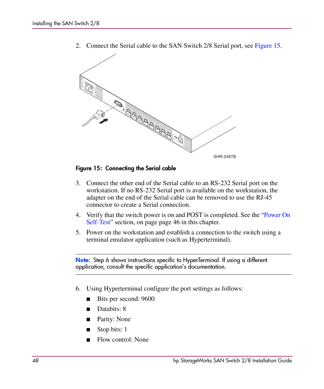 HP AA-RSB6B-TE manual Connecting the Serial cable 