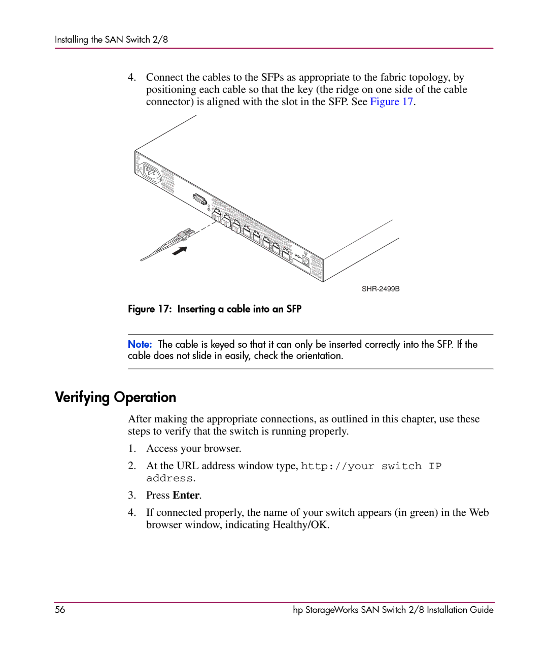 HP AA-RSB6B-TE manual Verifying Operation, Inserting a cable into an SFP 