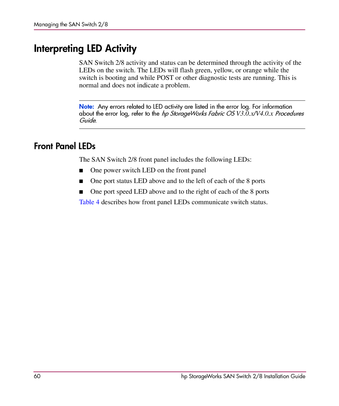 HP AA-RSB6B-TE manual Interpreting LED Activity, Front Panel LEDs 