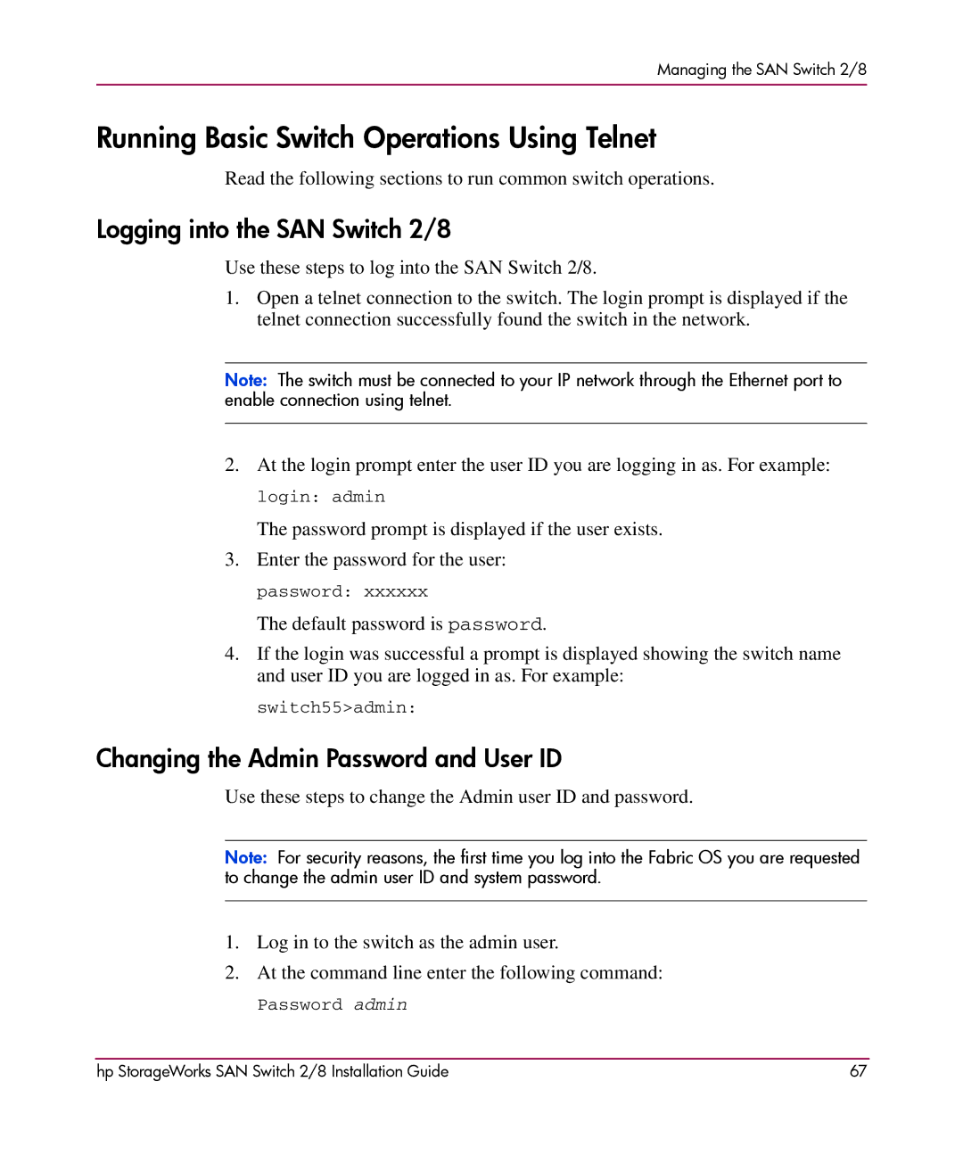 HP AA-RSB6B-TE manual Running Basic Switch Operations Using Telnet, Logging into the SAN Switch 2/8 