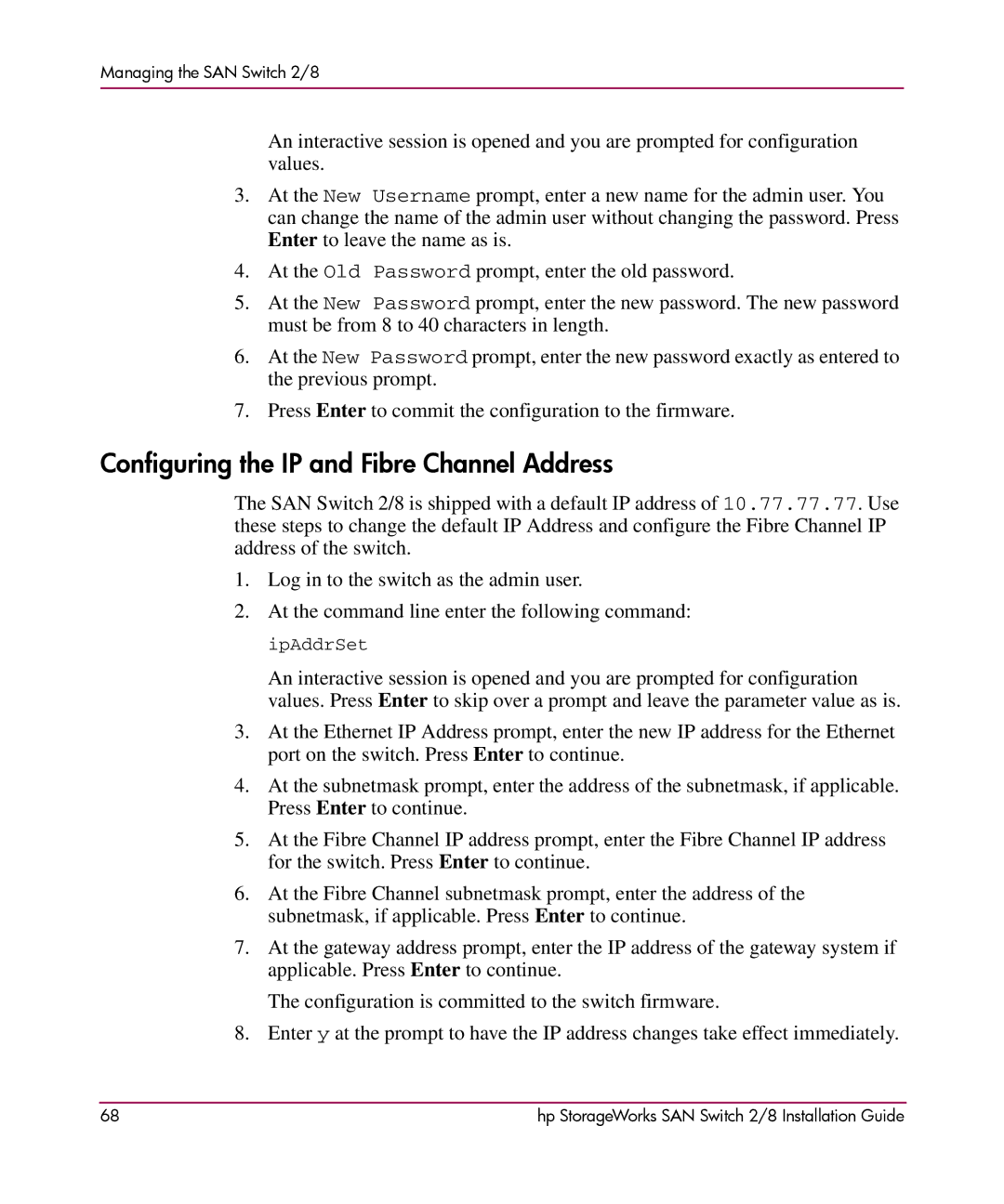 HP AA-RSB6B-TE manual Configuring the IP and Fibre Channel Address 