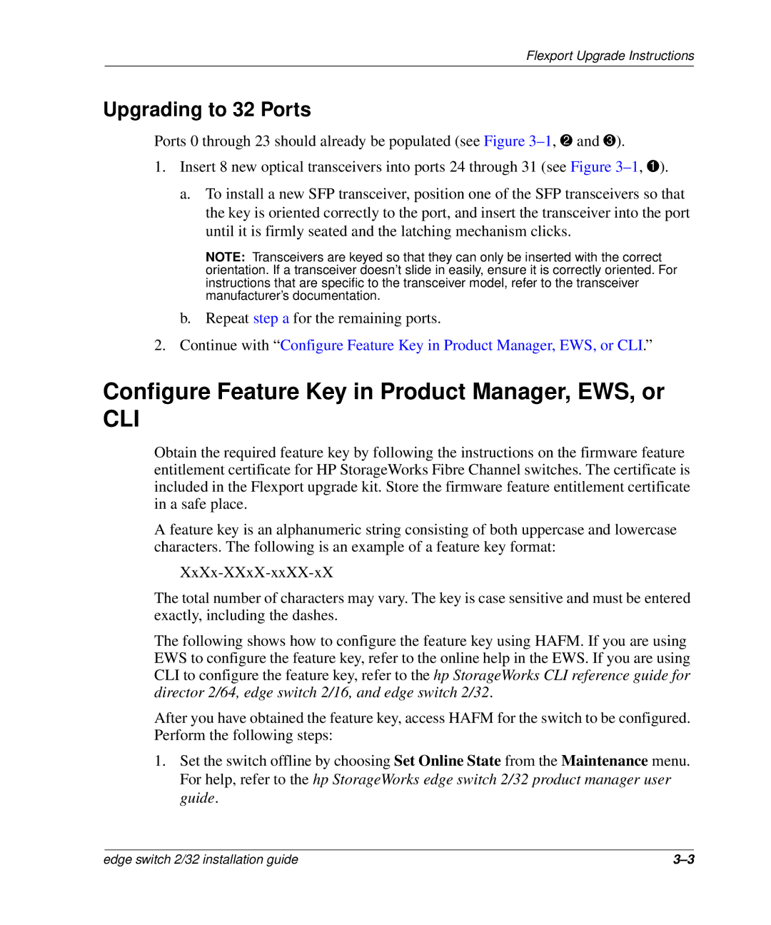 HP 958-000290-000, AA-RSTZB-TE manual Configure Feature Key in Product Manager, EWS, or, Upgrading to 32 Ports 