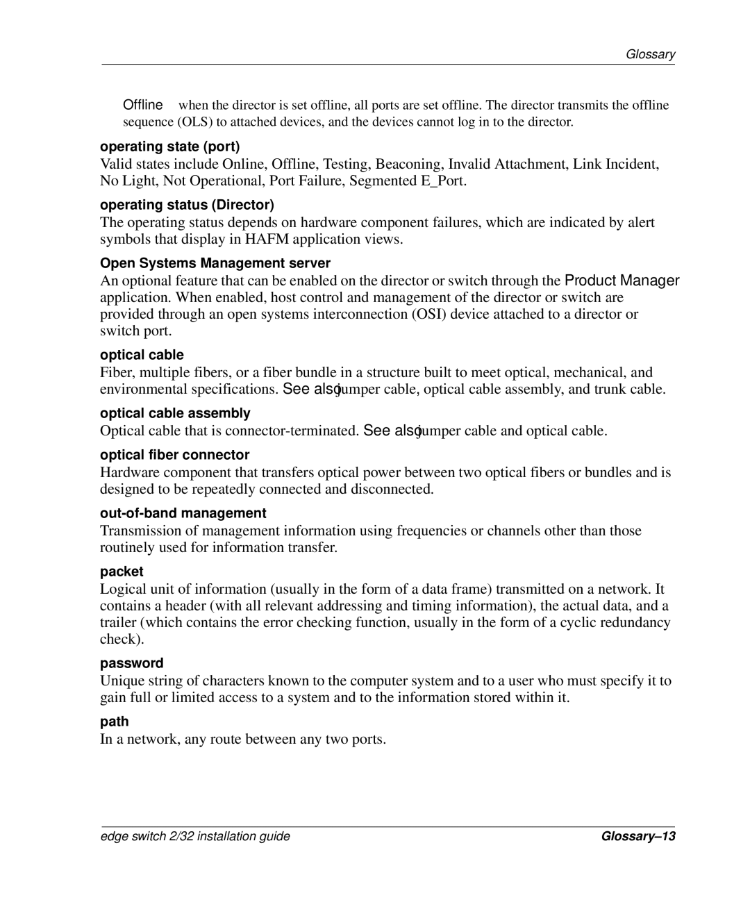 HP 958-000290-000, AA-RSTZB-TE manual A network, any route between any two ports 