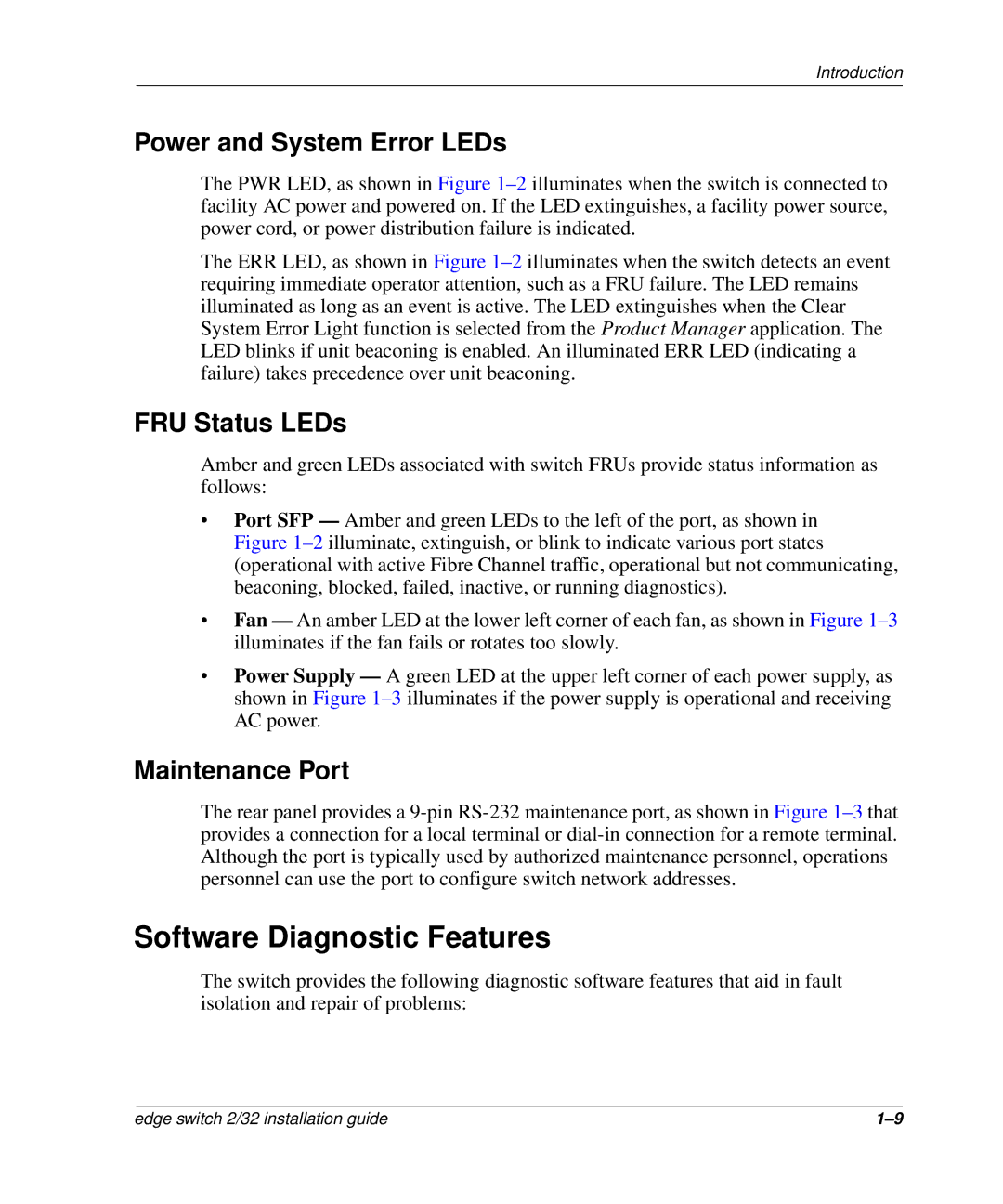 HP 958-000290-000 manual Software Diagnostic Features, Power and System Error LEDs, FRU Status LEDs, Maintenance Port 