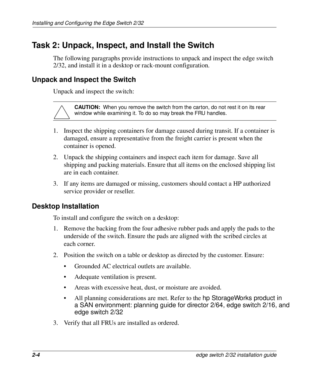 HP AA-RSTZB-TE manual Task 2 Unpack, Inspect, and Install the Switch, Unpack and Inspect the Switch, Desktop Installation 