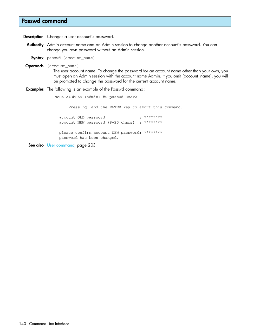 HP AA-RW20A-TE manual Passwd command, See also User command 