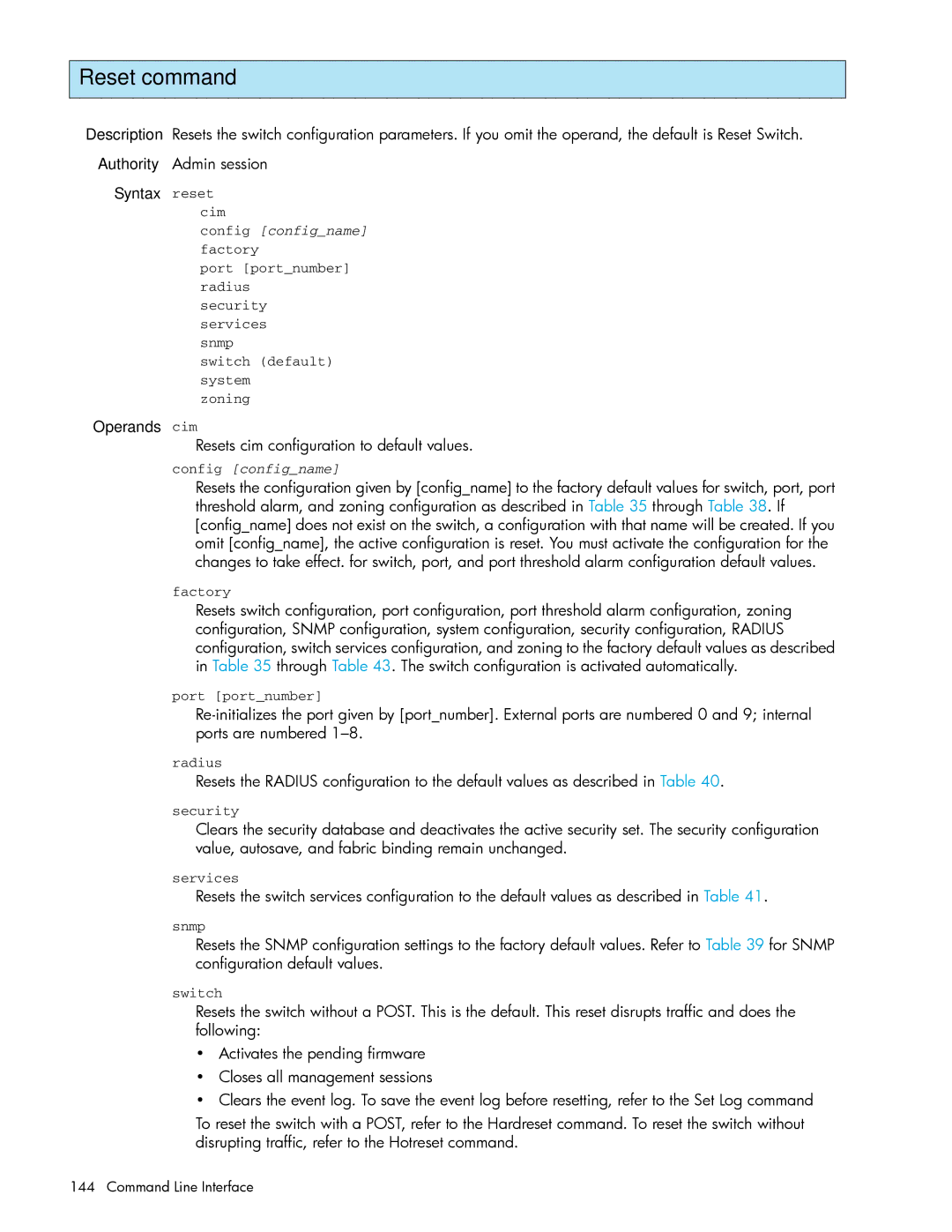 HP AA-RW20A-TE manual Reset command, Operands cim Resets cim configuration to default values 