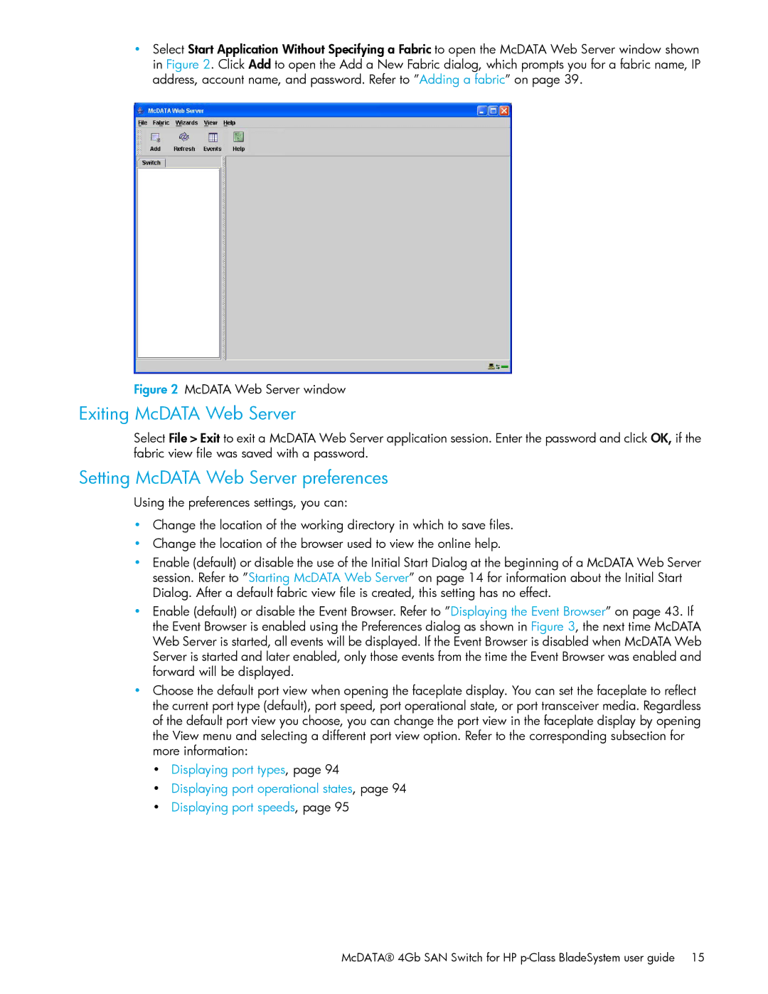 HP AA-RW20A-TE manual Exiting McDATA Web Server, Setting McDATA Web Server preferences 