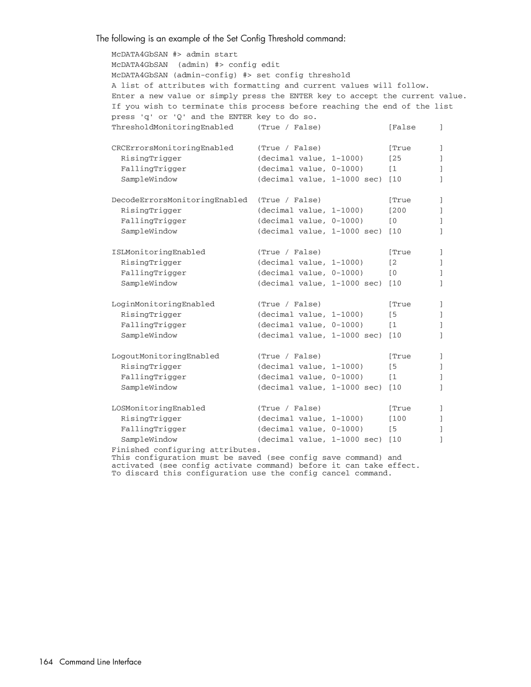 HP AA-RW20A-TE manual Following is an example of the Set Config Threshold command 