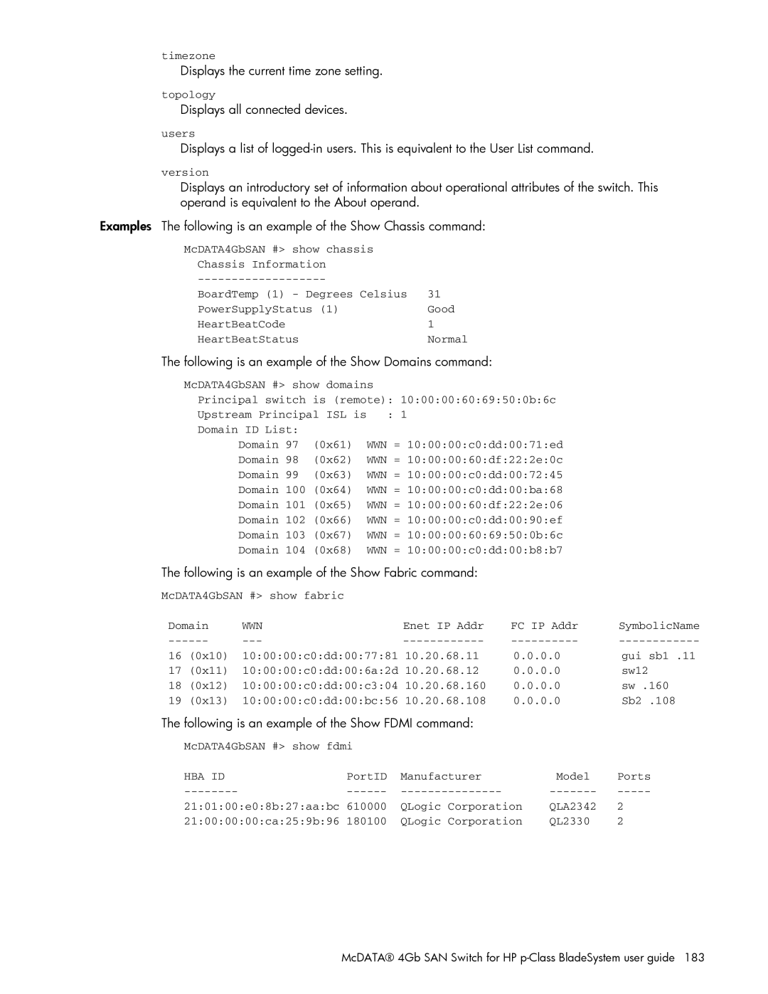 HP AA-RW20A-TE manual Displays the current time zone setting, Displays all connected devices 