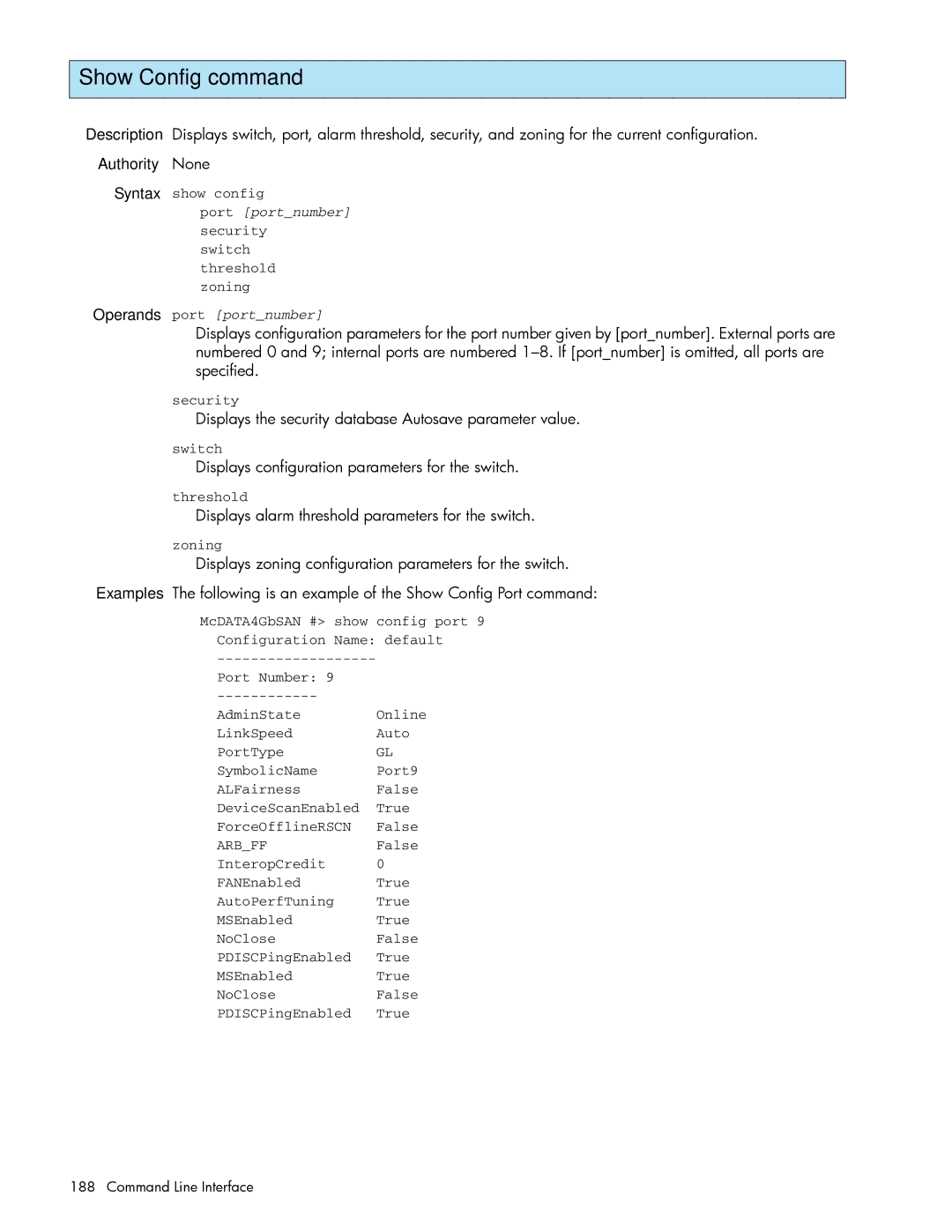 HP AA-RW20A-TE manual Show Config command, Displays the security database Autosave parameter value 