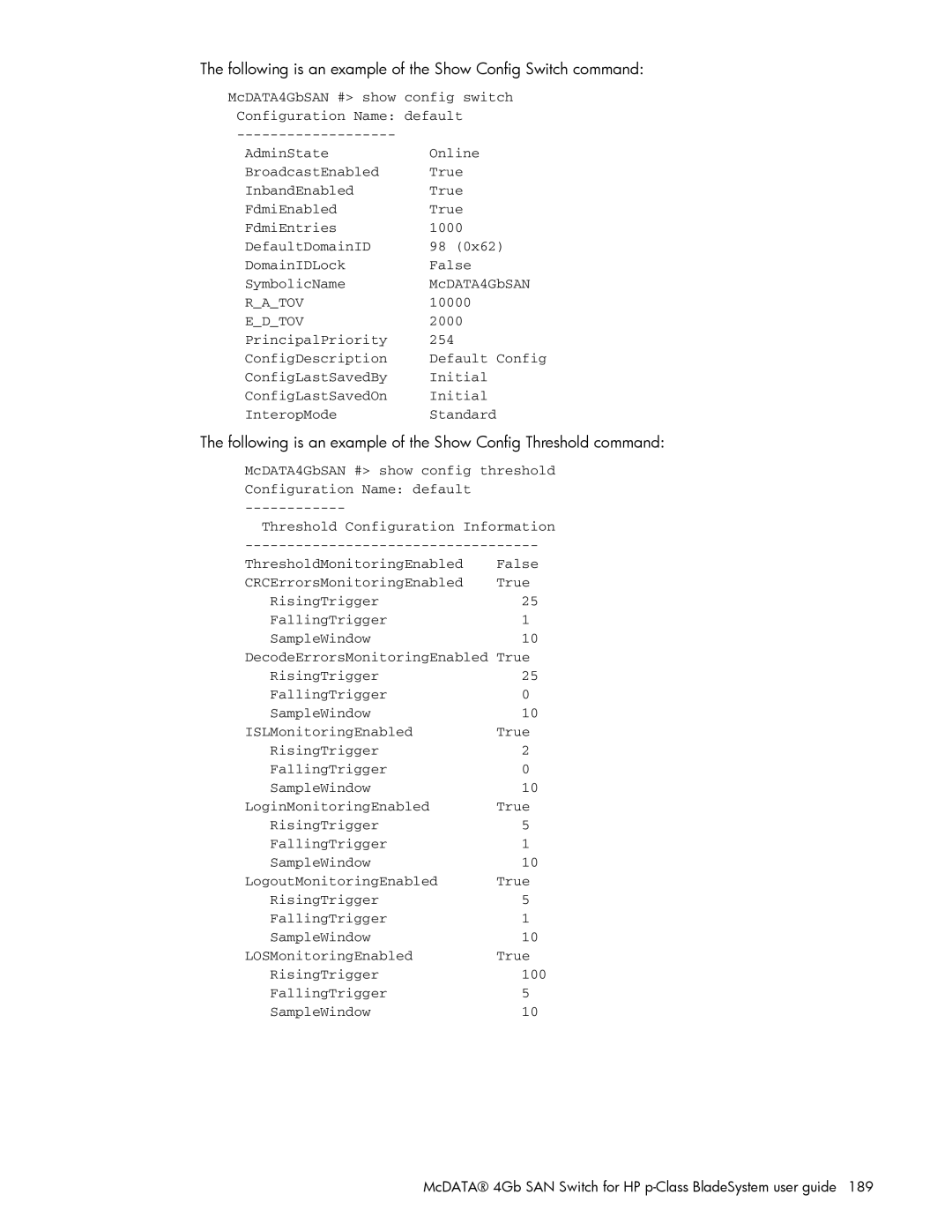 HP AA-RW20A-TE manual Following is an example of the Show Config Switch command 