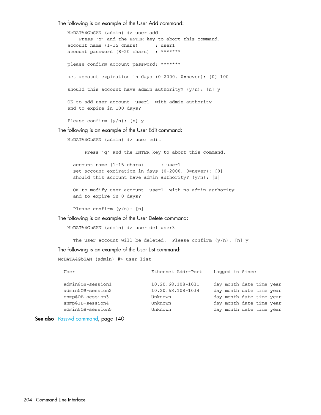 HP AA-RW20A-TE manual Following is an example of the User Add command, Following is an example of the User Edit command 