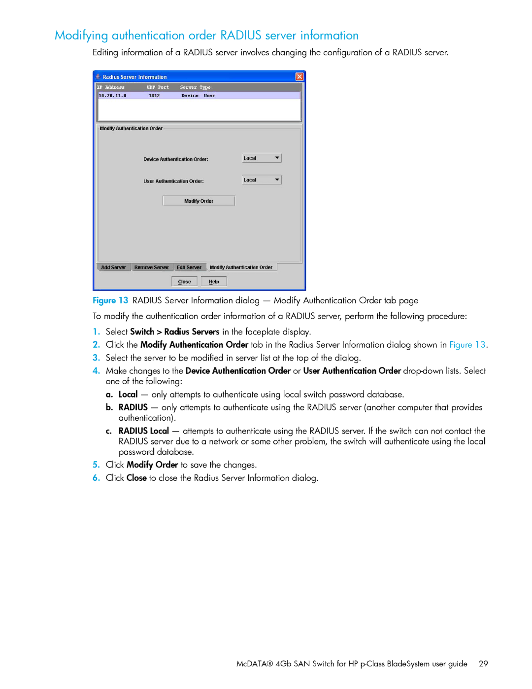 HP AA-RW20A-TE manual Modifying authentication order Radius server information 