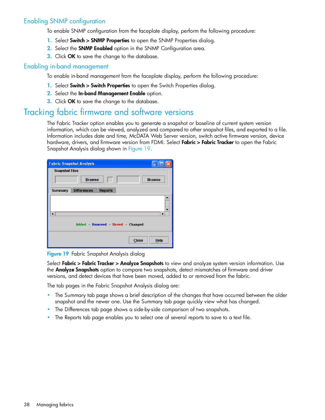 HP AA-RW20A-TE Tracking fabric firmware and software versions, Enabling Snmp configuration, Enabling in-band management 