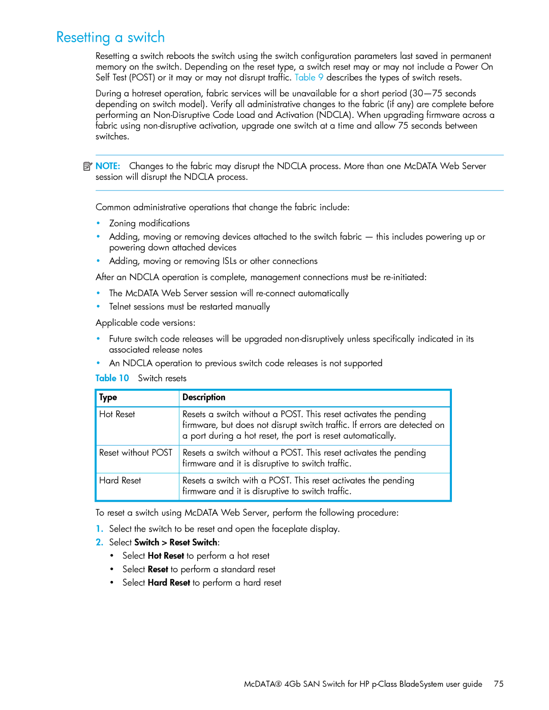 HP AA-RW20A-TE manual Resetting a switch, Firmware and it is disruptive to switch traffic 