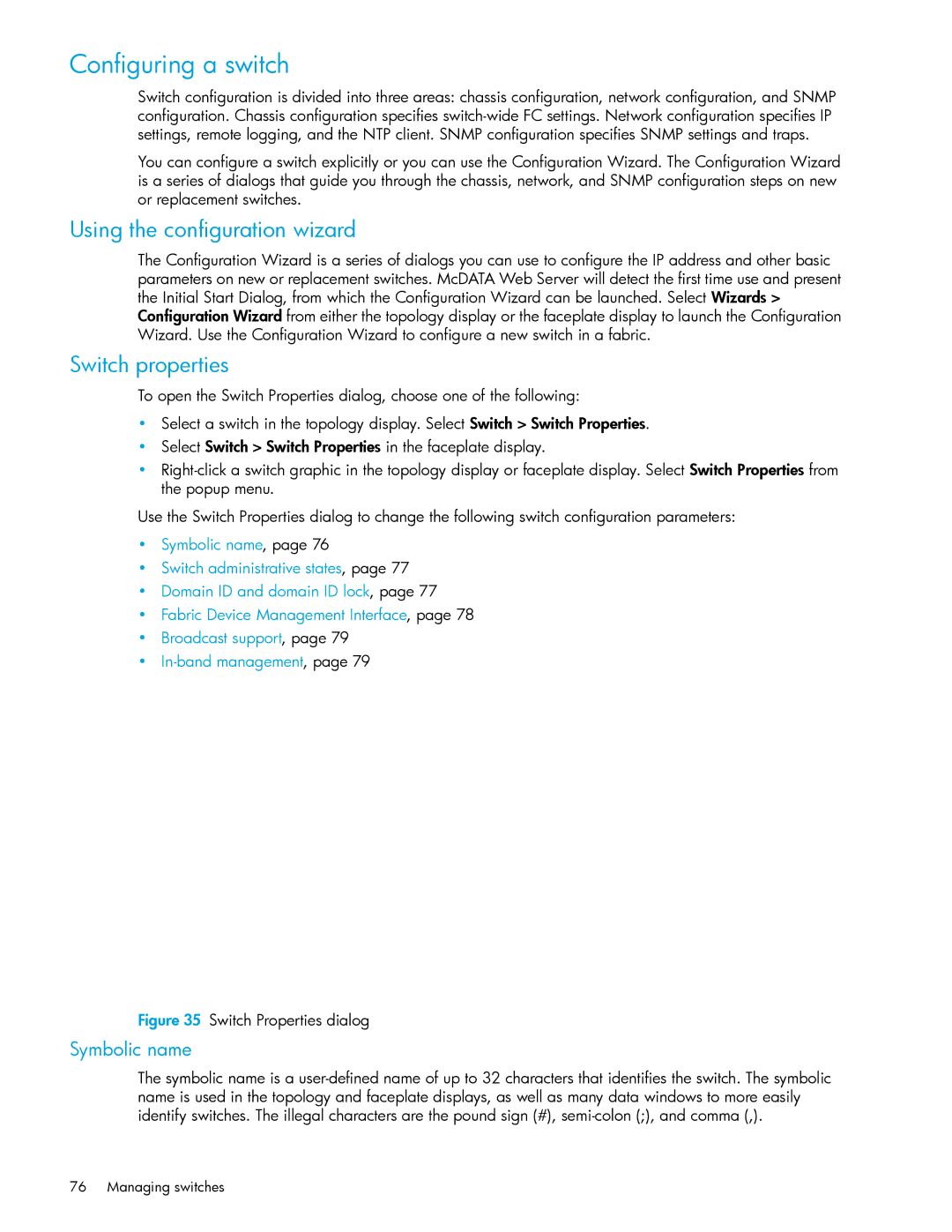 HP AA-RW20A-TE manual Configuring a switch, Using the configuration wizard, Switch properties, Symbolic name 