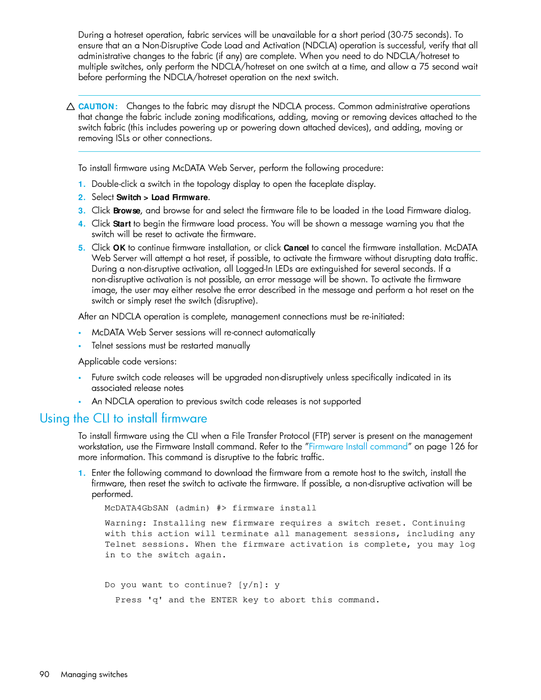 HP AA-RW20A-TE manual Using the CLI to install firmware 