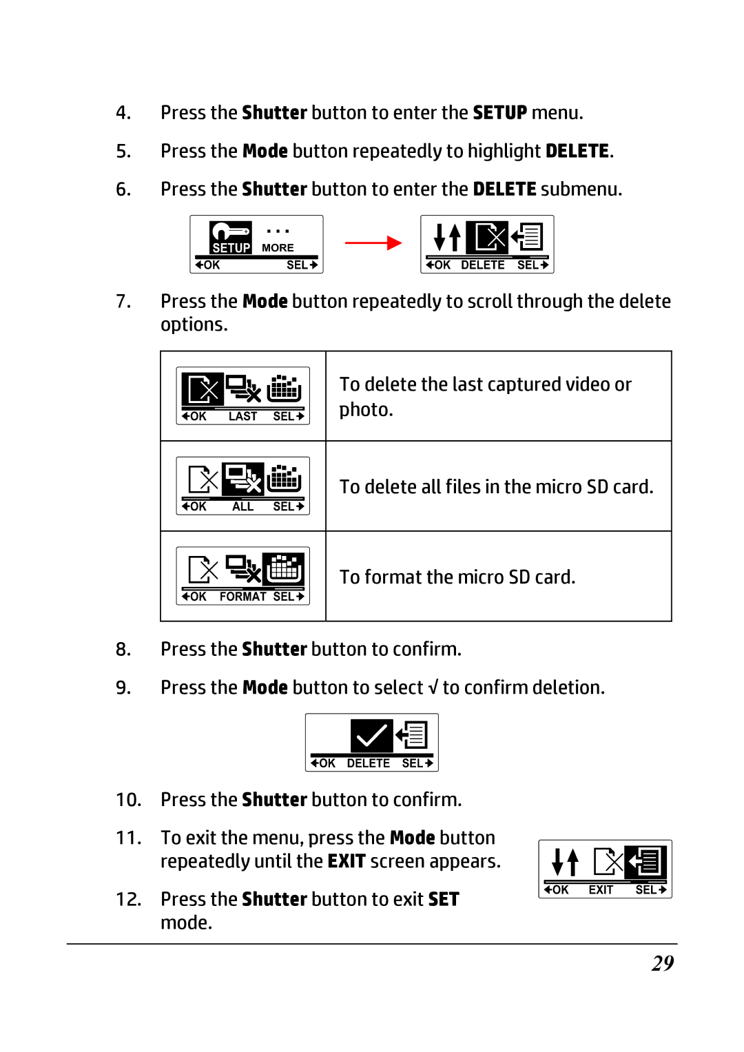 HP ac200w Action Camera manual Press the Shutter button to exit SET mode 