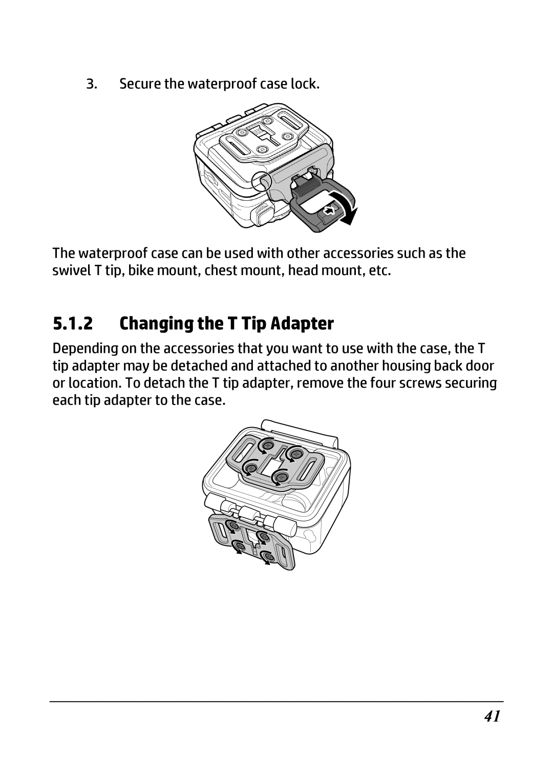 HP ac200w Action Camera manual Changing the T Tip Adapter 