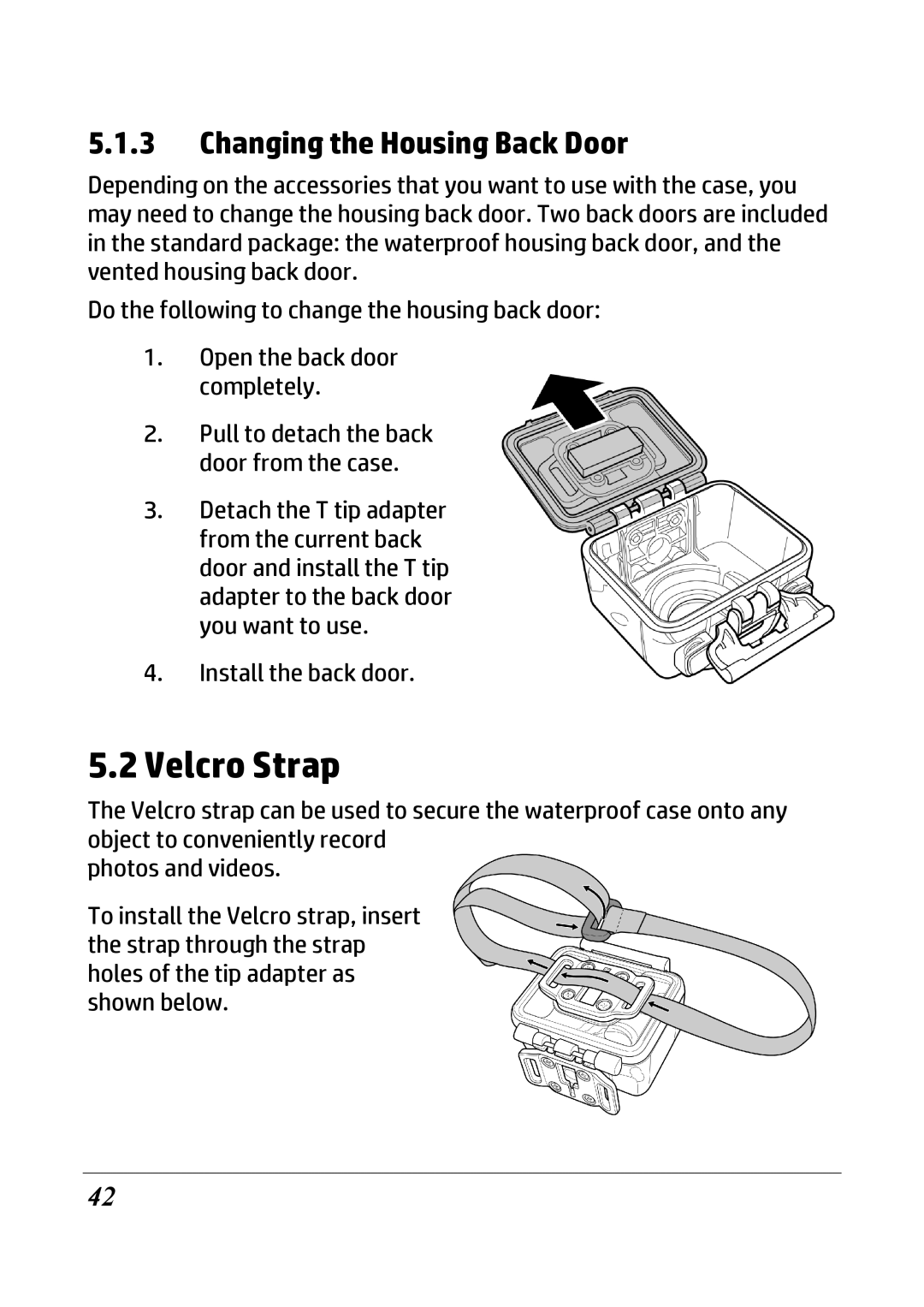 HP ac200w Action Camera manual Velcro Strap, Changing the Housing Back Door 