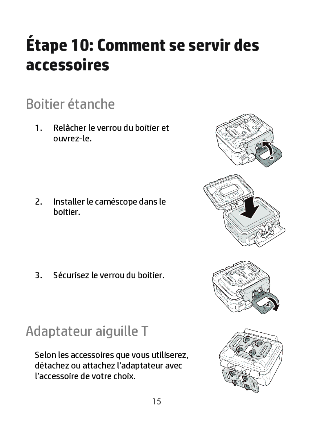 HP ac200w Action Camera manual Étape 10 Comment se servir des accessoires, Boitier étanche, Adaptateur aiguille T 