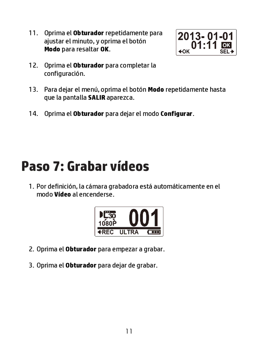 HP ac200w Action Camera manual Paso 7 Grabar vídeos 