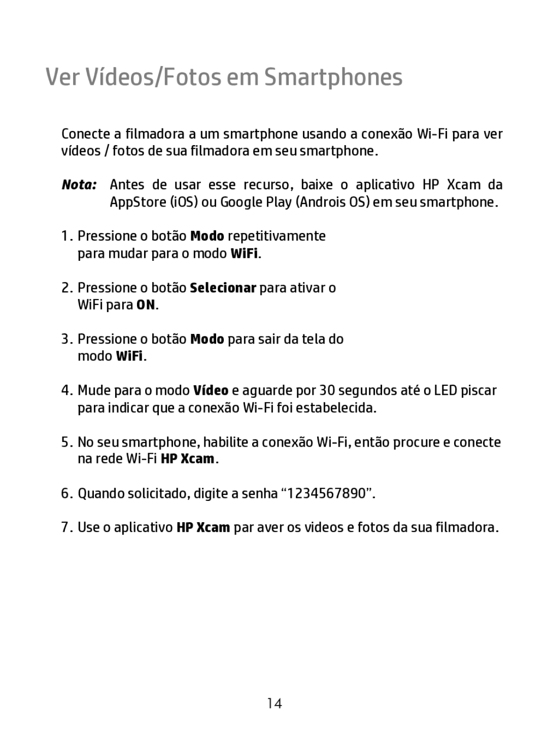 HP ac200w Action Camera manual Ver Vídeos/Fotos em Smartphones 